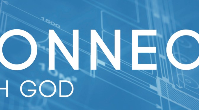 BLUEPRINT Excerpt: Connect with God